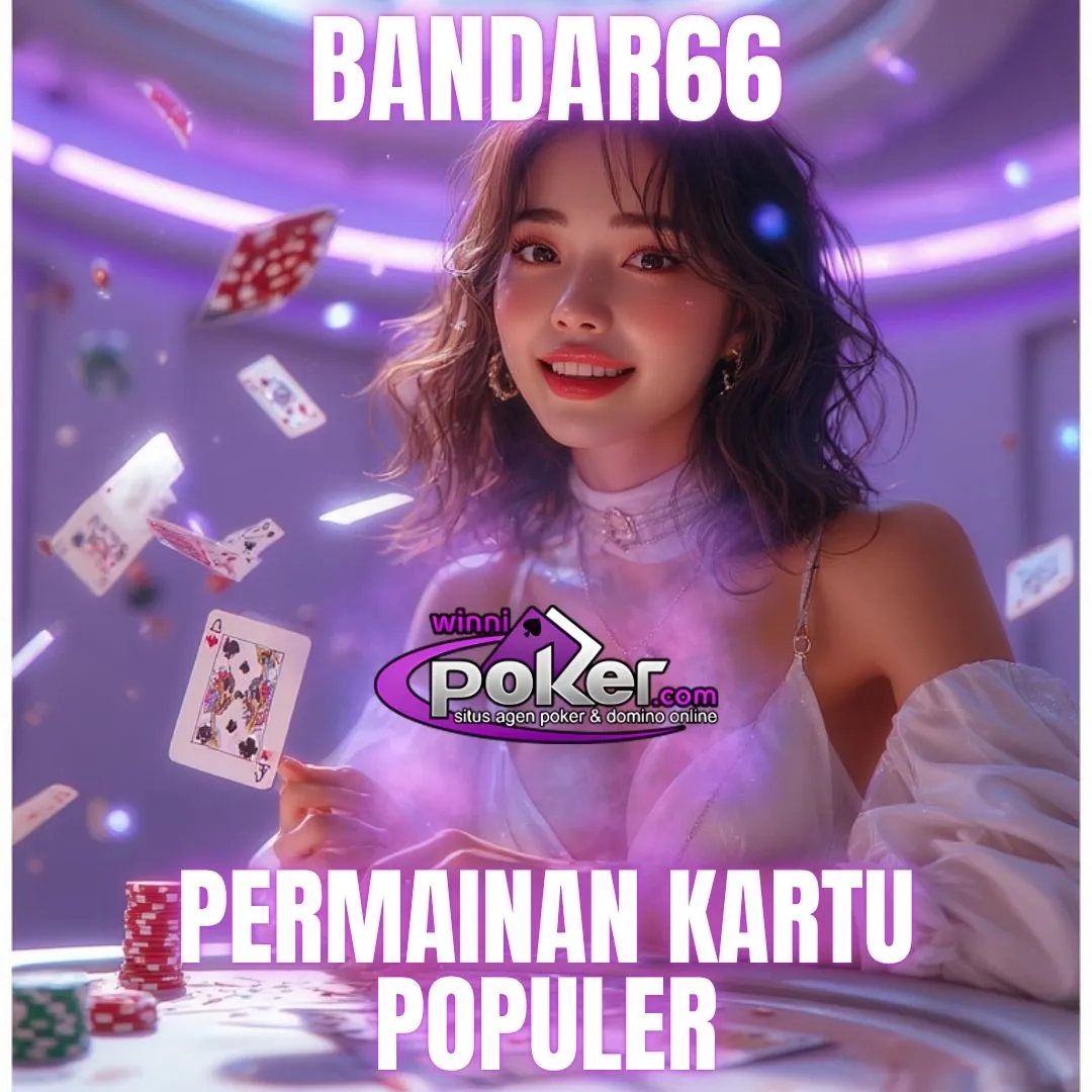 Main Bandar66 PKV Online di Winnipoker Situs Resmi PKV Games