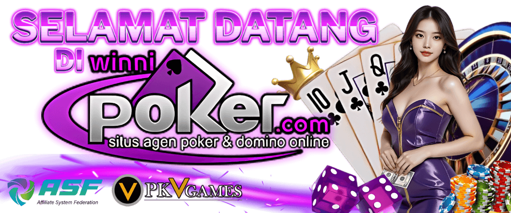 Selamat Datang Di Situs Pkv Games Winnipoker