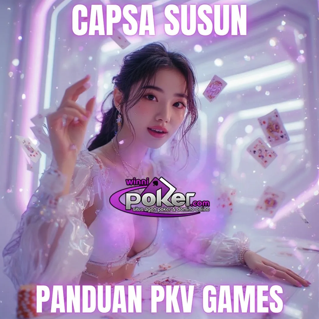 Panduan Capsa Susun Winnipoker – Cara Bermain & Strategi Menang
