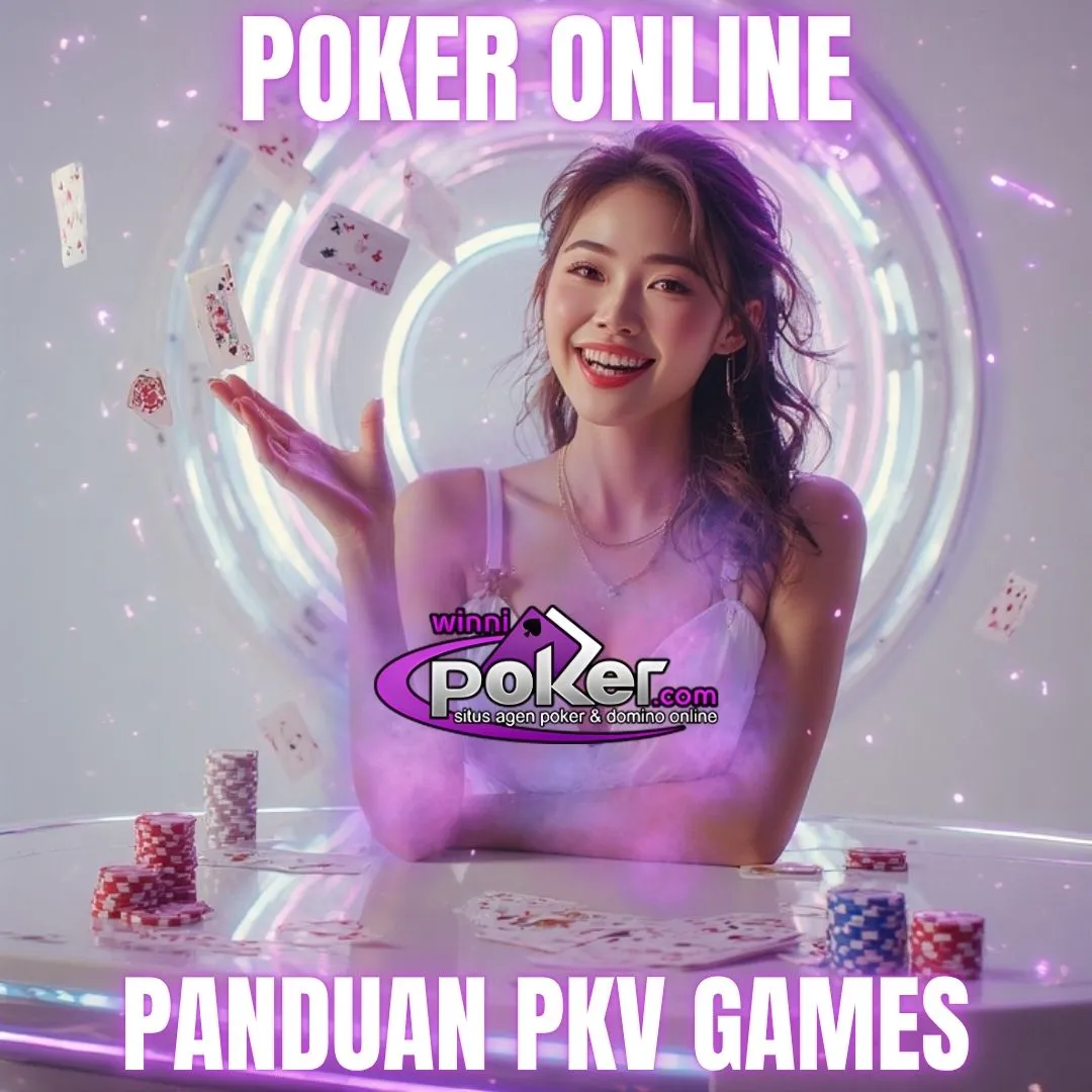 Panduan Poker Online PKV Winnipoker – Cara Bermain & Strategi